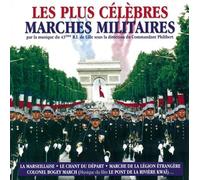 Les plus célèbres marches militaires CD