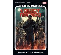 Les plus dangereux de la galaxie. Les chasseurs de primes de Star Wars. Volume 1 Numéro 2023