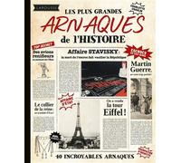 Les plus grandes arnaques de l'Histoire - Charlotte Chaulin - Larousse - broché - Essai