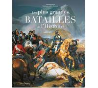 Les plus grandes batailles de l'histoire - Collectif - Larousse - relié - Beau livre