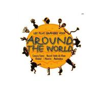 Les Plus Grandes Voix "Around The World