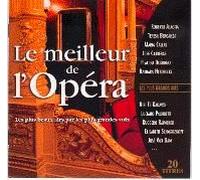 Les Plus Grands Airs De L'opera - 20 Titres