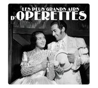 Les Plus Grands Airs d'Operettes