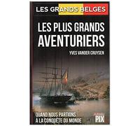 Les Plus Grands Aventuriers