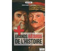 Les plus grands batards de l'Histoire