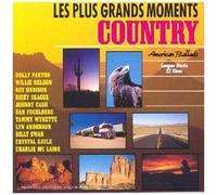 Les Plus Grands Moments Country : American Ballads