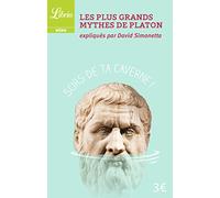 Les Plus Grands Mythes de Platon