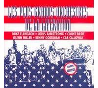 Les Plus Grands Orchestres De La Liberation Basie