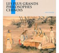 Les plus grands philosophes chinois