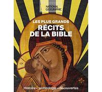 Les Plus Grands Récits De La Bible - Histoire - Archéologie - Découvertes