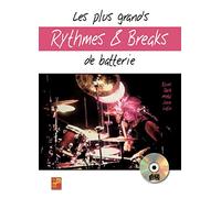 Les plus grands rythmes & breaks de batterie (1 Livre + 1 CD)