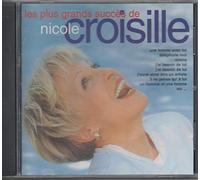 Les Plus Grands Succès De Nicole Croisille