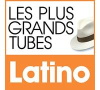 Les Plus Grands Tubes Latino