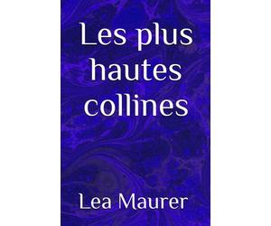 Les plus hautes collines