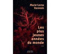 Les Plus Jeunes Années du monde – Actes Sud