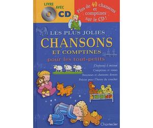 Les plus jolies chansons et comptines pour les tout-petits