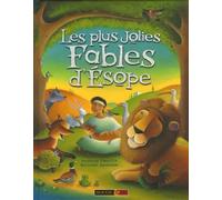 Les plus Jolies Fables d'Esope