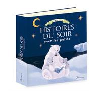 Les plus jolies histoires du soir pour les petits