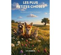 Les plus petites choses: Une histoire de Whispering Meadow
