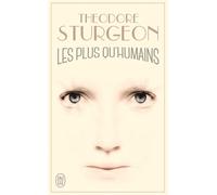 Les plus qu'humains - Theodore Sturgeon - J'ai Lu - Poche - Roman