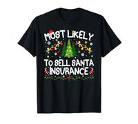Les Plus susceptibles de Vendre Une Assurance de Noël Assortie au Père Noël T-Shirt
