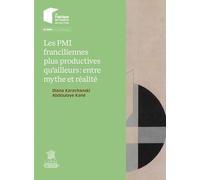 Les PMI franciliennes plus productives qu'ailleurs : entre mythe ou réalité