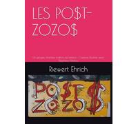 LES PO$T-ZOZO$: Un groupe d'artistes wallons éphémère : Causerie illustrée avec Stéphane Mahieu