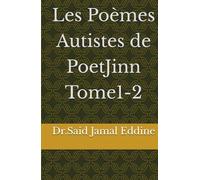 Les Poèmes Autistes de PoetJinn Tome1-2
