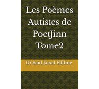Les Poèmes Autistes de PoetJinn Tome2
