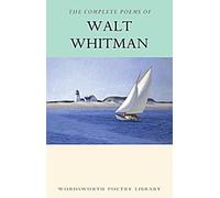 Les poèmes complets de Walt Whitman