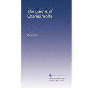 Les poèmes de Charles Wolfe