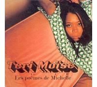 Teri Moise – Les poèmes de Michelle