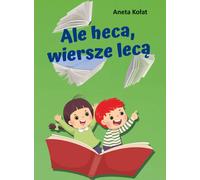 Les poèmes s'envolent Aneta Ko³at (Buch auf Polnisch)