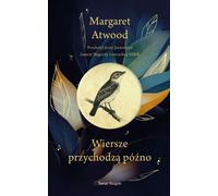 Les poèmes viennent tard - Margaret Atwood (Buch auf Polnisch)