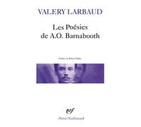Valery Larbaud – Les Poésies de A.O. Barnabooth / Poésies diverses – Gallimard