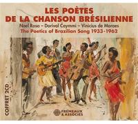 Les Poètes De La Chanson Brésilienne 1933-1962 - Cd Album