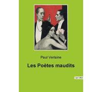 Les Poètes Maudits