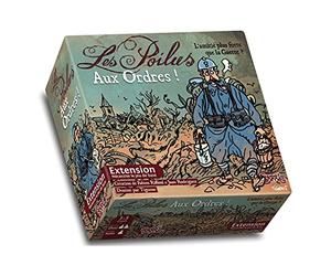 Les Poilus E x tension Au x Ordres ! TA PUM - AGLI ORDINI