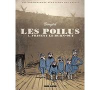 Les Poilus – Frisent le burn-out – Tome 1 – Fluide Glacial