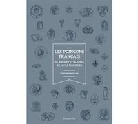Les poinçons français Yves Markezana (Auteur)
