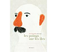 Les poings sur les îles - Elise Fontenaille - Rouergue - broché - Album jeunesse dès 3 ans