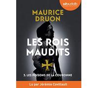 Les Poisons de la couronne - Les Rois maudits, tome 3: Livre audio 1 CD MP3