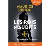 Les Poisons de la couronne - Les Rois maudits, tome 3 Livre audio 1 CD MP3 - Maurice Druon - Audiolib - Texte lu (CD) - Textes lus CD