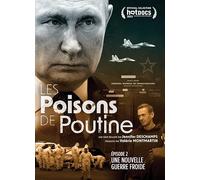 Les POISONS DE Poutine VOL. 2