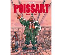Les Poissart - Tome 03 Rois du rire - Didier Tronchet - Drugstore - cartonné - Bande dessinée