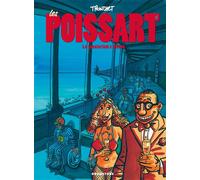 Les Poissart - Tome 04 Le sanatorium s'amuse - Didier Tronchet - Drugstore - cartonné - Bande dessinée