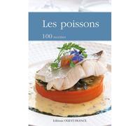 Les poissons 100 recettes - Collectif - Ouest France - broché - Guide