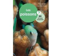 Les poissons 60 clés pour comprendre - Roland Billard - Quae - broché - Guide