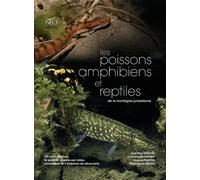 Les poissons, amphibiens et reptiles de la montagne jurassienne
