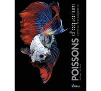 Les poissons d'aquarium comme vous ne les avez jamais vus